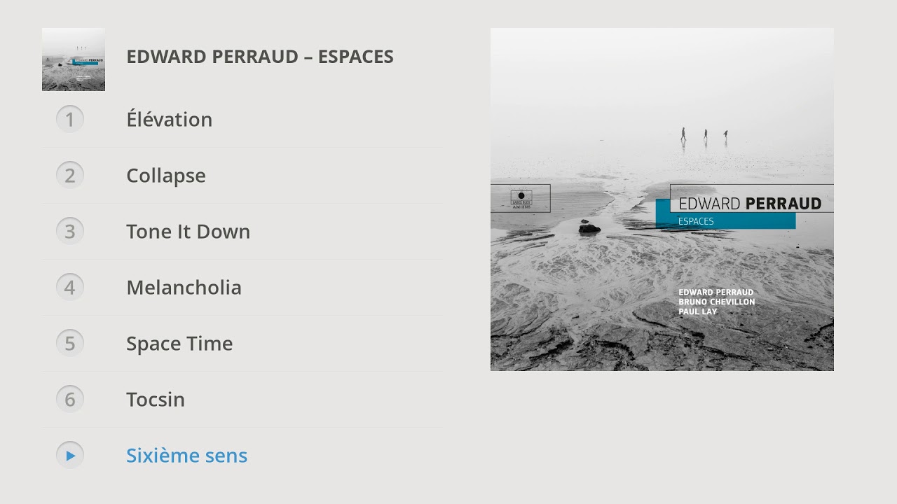 Edward Perraud - Espaces (Album Preview)