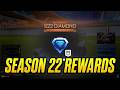 MY SEASON 22 REWARDS