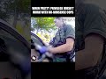 When Pretty Privilege Doesn’t Work With No-Nonsense Cops