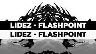 Lidez - Flashpoint || Trap