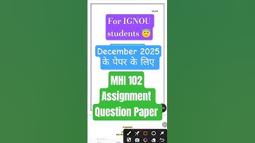 MHI 102 Assignment Question Paper #ignou #history#exam  #modernworld #assignment #ytshorts #shorts