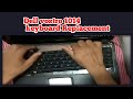 Dell Vostro 1014 open &amp; keyboard Replacement