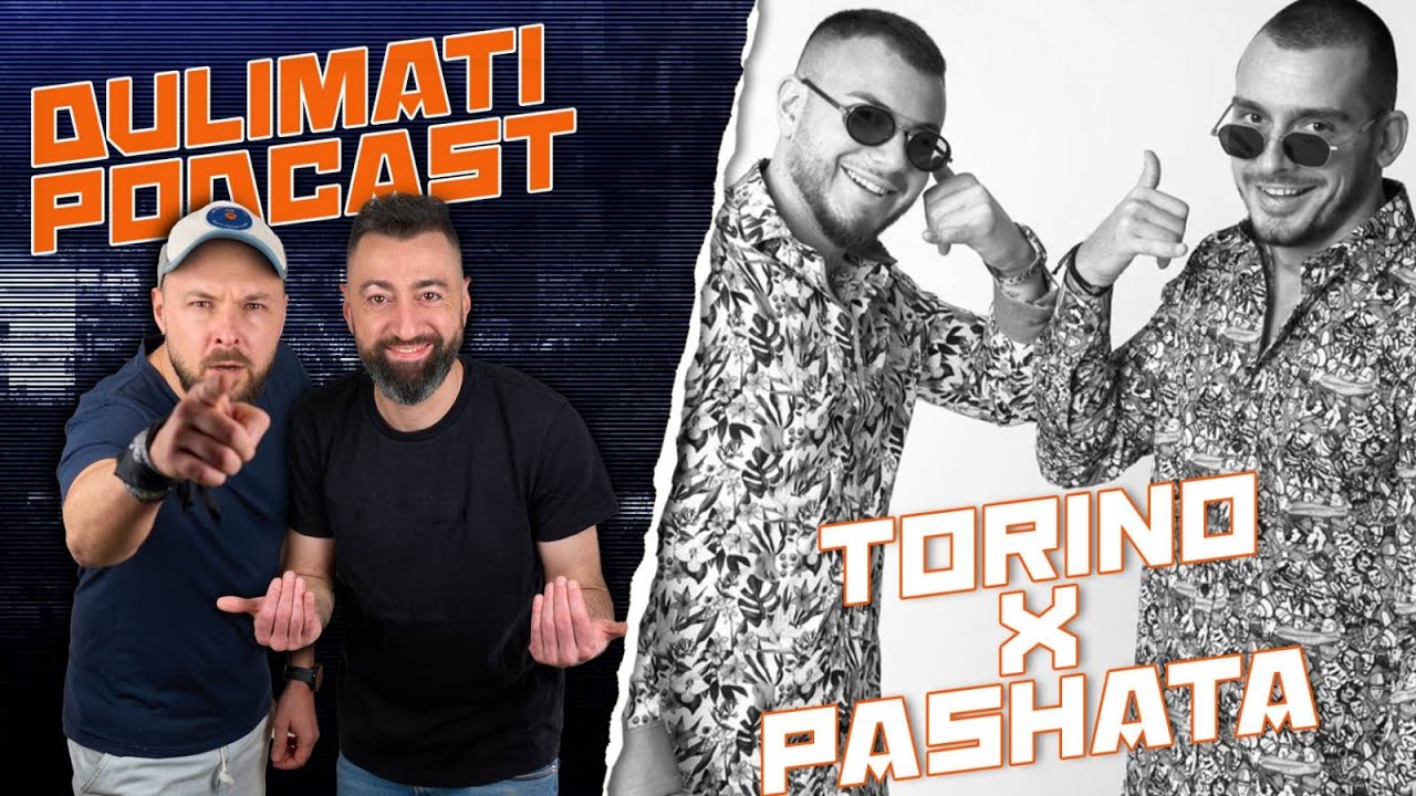 Duli & Mati Podcast - Torino & Pashata [Official Podcast 2023]