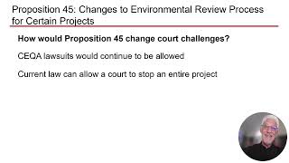PROPOSITION 45: Changes to Environmental Review Process for Certain Projects