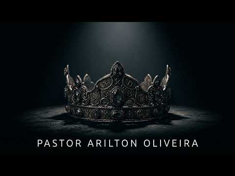ANTICRISTO: OS DOIS TIPOS - PASTOR ARILTON OLIVEIRA
