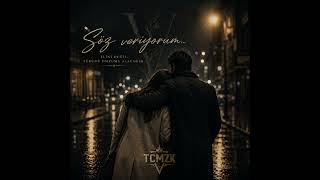 🎵 Tcmzk - Söz Veriyorum 