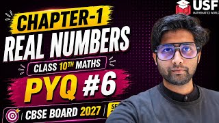 Class 10 Real Numbers PYQ #6 | Previous Year Solution | Important Board Exam Question