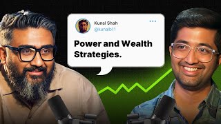 How to be Wealthy and Powerful in 2024 | Conversation with Kunal Shah