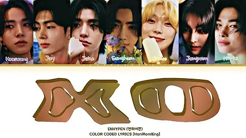 ENHYPEN (엔하이픈) - 'XO (Only If You Say Yes)' |COLOR CODED LYRICS| [Han|Rom|Eng]