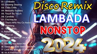 🔔NEW💥LAMBADA Cha Cha Nonstop Remix 2024🕺💃Best 80's Chacha Dance Remix Collections