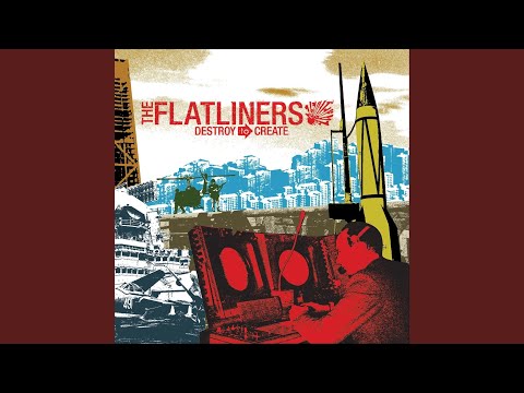 The Flatliners - Fred's Got Slacks