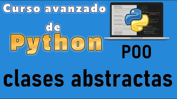 Curso de Python desde cero para principiantes | POO, CLASES ABSTRACTAS (video 83)