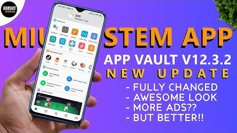 MIUI SYSTEM APP - NEW APP VAULT UPDATE | SMOOTH AND ADS FREE? | TOTALLY CHANGED