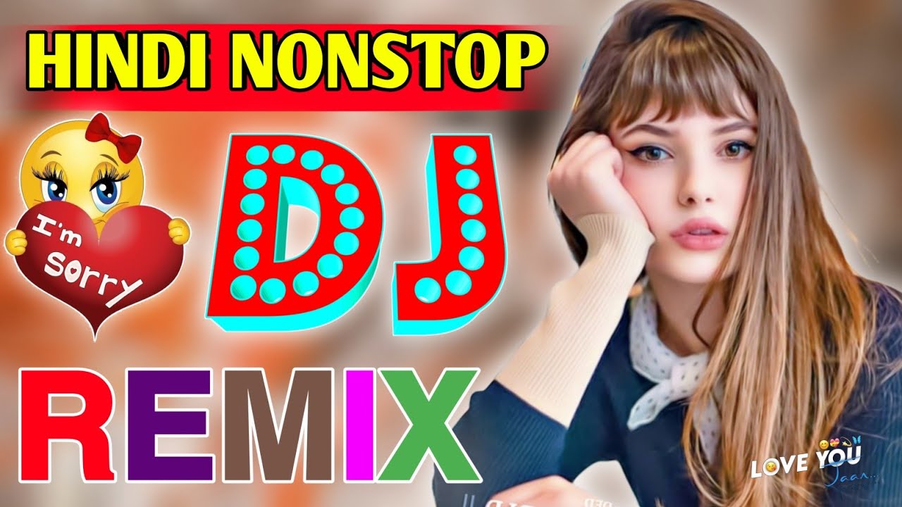 dj remix love dj remix song all dj remix song nantsop dj remix