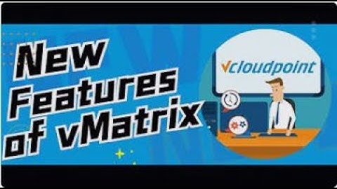 vCloudpoint Komputer Jaringan, Free software koneksi vMatrix Server Manager 2 6 0 release