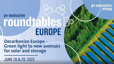 pv magazine Roundtables Europe 2022 - Sustainability in Practice