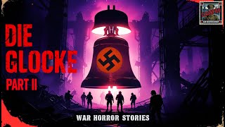 Die Glocke: Operation Chronos | War Horror Stories