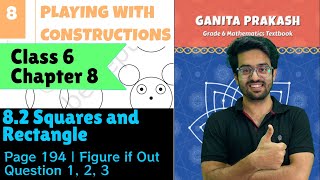 8.2 Squares and Rectangles | Questions 1, 2, 3 | Page 194 | Class 6 | Chapter 8 | Constructions