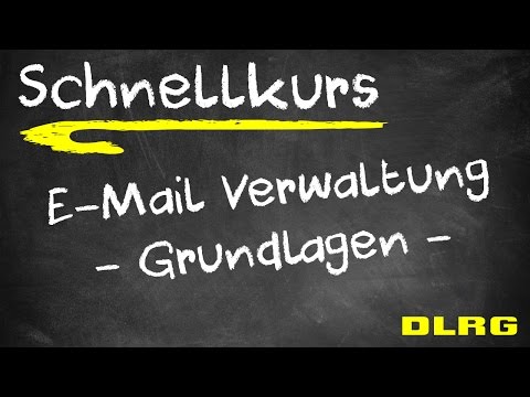 ISC - Schnellkurs - 20 E-Mail Verwaltung