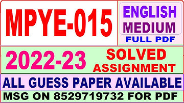 mpye 015 solved assignment 2022-23 / mpye 15 solved assignment in english / ignou ma philosophy