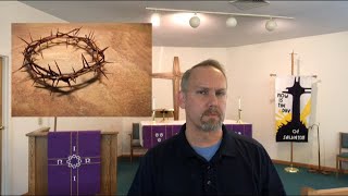 03/10/2021: Symbols of Lent - Crown of Thorns