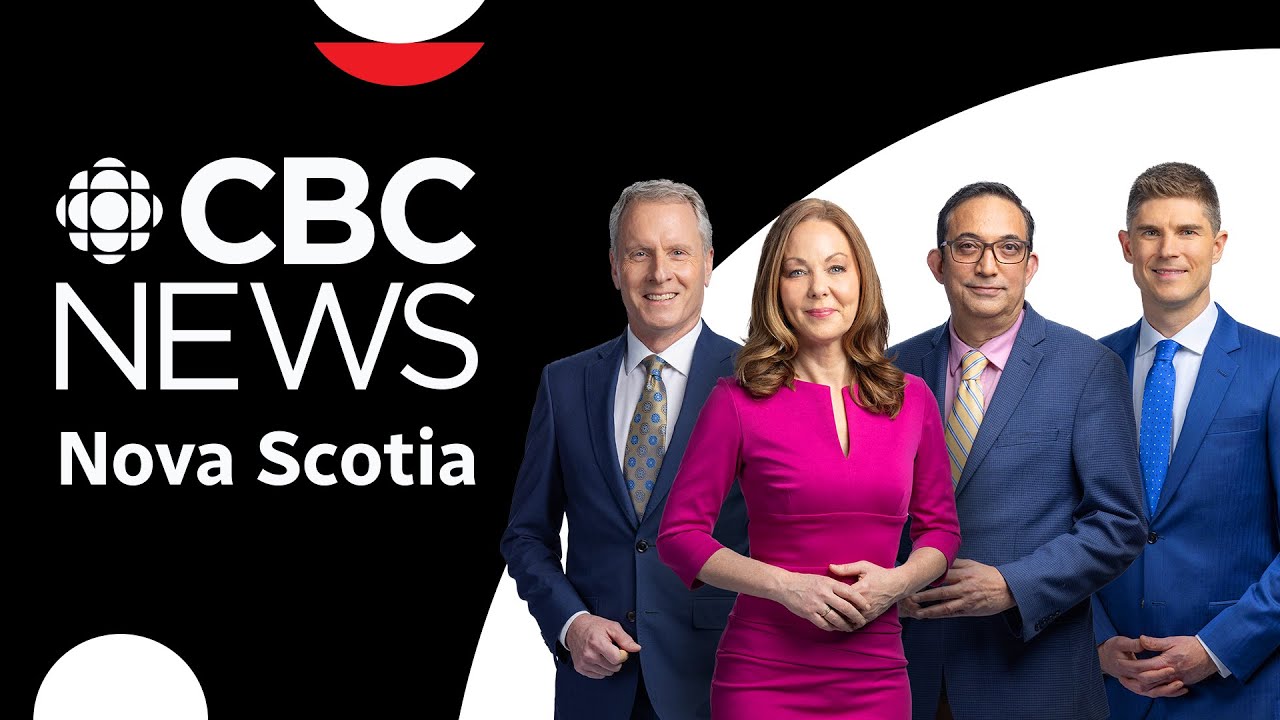 CBC News LIVE: Nova Scotia