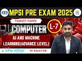 MPSI Exam 2025 | Computer Classes |AI AND MACHINE LEARNING | Samiksha Institute Gwalior
