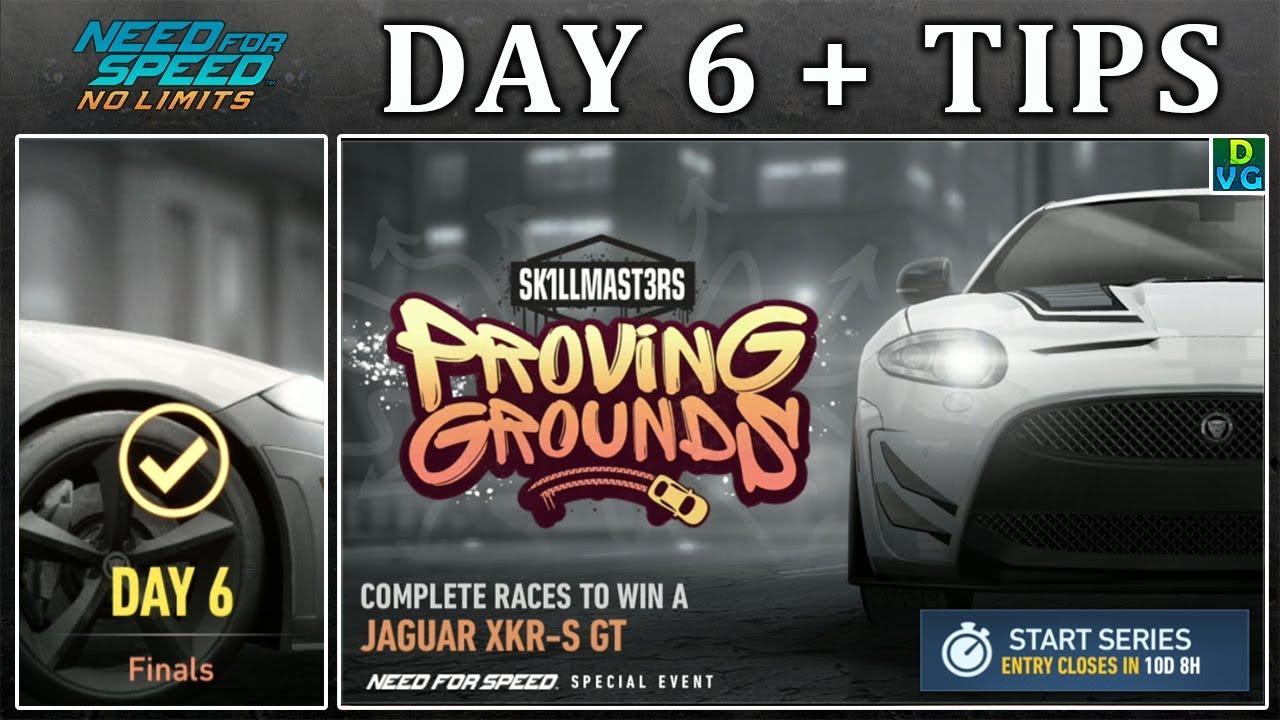 NFS No Limits | Day 6 + TIPS - Jaguar XKR-S GT | Proving Grounds Event
