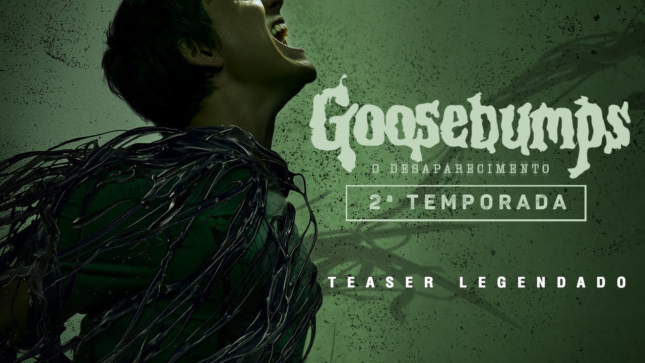 Goosebumps: O Desaparecimento (2025) | 2ª Temporada | Teaser Legendado ...