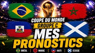 MES PRONOSTICS GROUPE C COUPE DU MONDE 2026 ! 🇧🇷 BRESIL / 🇲🇦 MAROC / 🏴󠁧󠁢󠁳󠁣󠁴󠁿 ECOSSE / 🇭🇹 HAITI