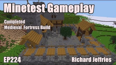 Minetest Gameplay EP224 Completed Medieval Fortress Build