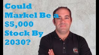 Here s Why Markel Could Hit 5 000 By 2030