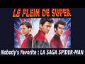 Les secrets de No Way Home / Nobody&#39;s Favorite #1 : la saga Spider-Man