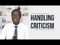 How to handle criticism  golden nuggets  samuel maradesa