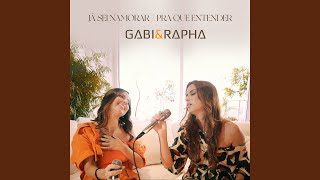 Já Sei Namorar / Pra Que Entender