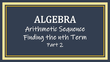 Arithmetic Sequence - Finding the nth Term Part 2 #maths #mathematics #math #mathtutorial