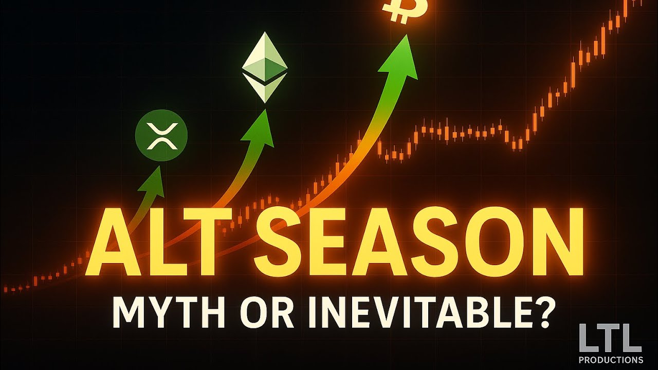 Altcoin Season 2025: Myth or Inevitable? | LTL Productions Deep Dive ...