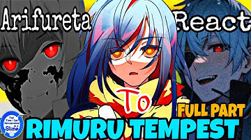 Arifureta Shokugyou de Sekai Saikyou React To Rimuru Tempest |Full Part||Gacha Reaction [AU]#tensura