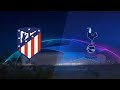 FC 26 - Atlético de Madrid vs Tottenham Spurs- UCL Cuartos de Final IDA 