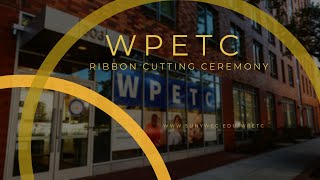 WPETC Ribbon Cutting Ceremony