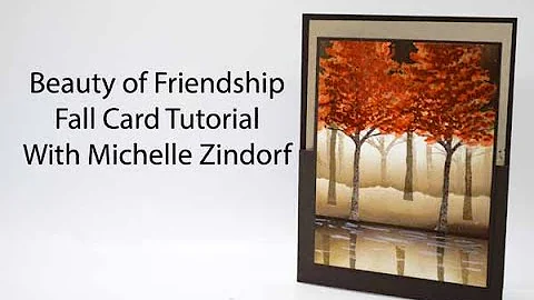 Beauty of Friendship Fall Fun Fold Card Tutorial