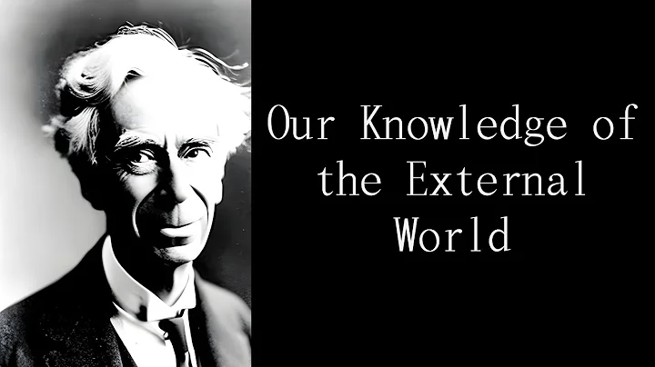 Our Knowledge of the External World by Bertrand Russell｜Full audiobook｜English｜Novel｜