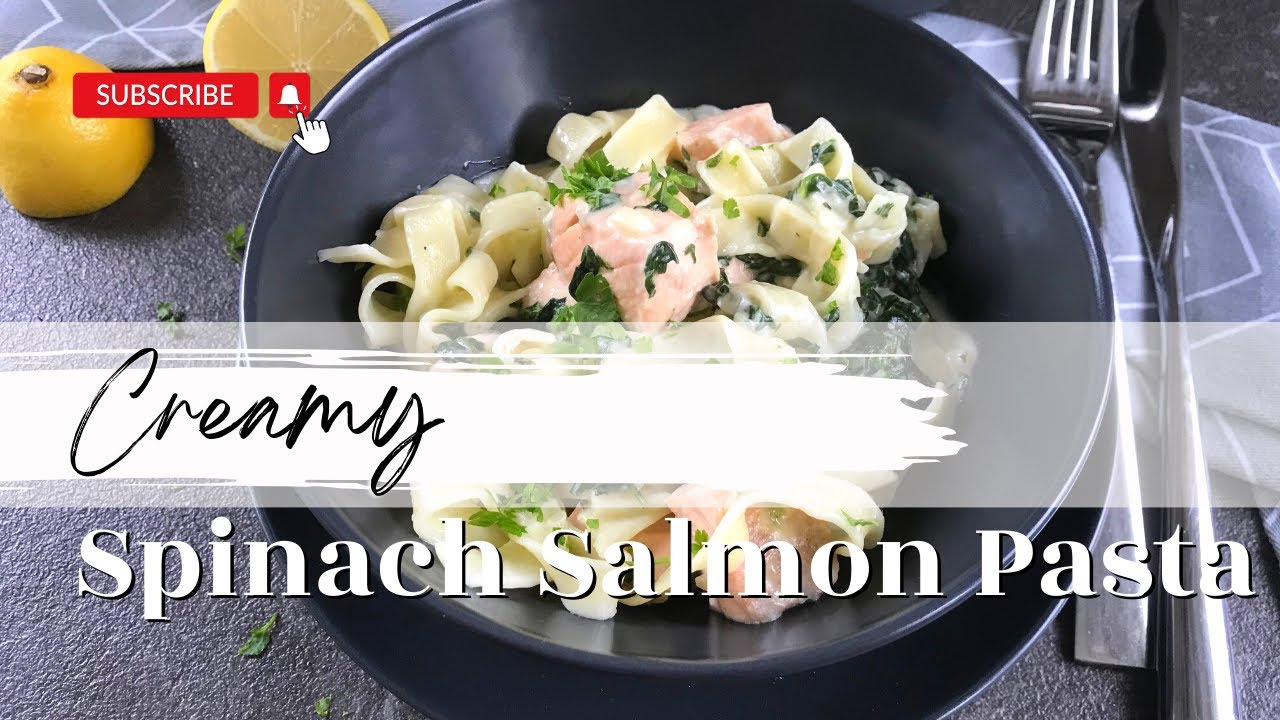 Creamy Salmon Spinach Pasta