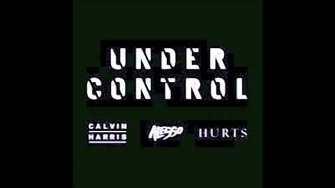 Alesso & Calvin Harris   Under Control (feat.  Hurts) [Extended Mix]