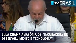 Lula chama Amazônia de 