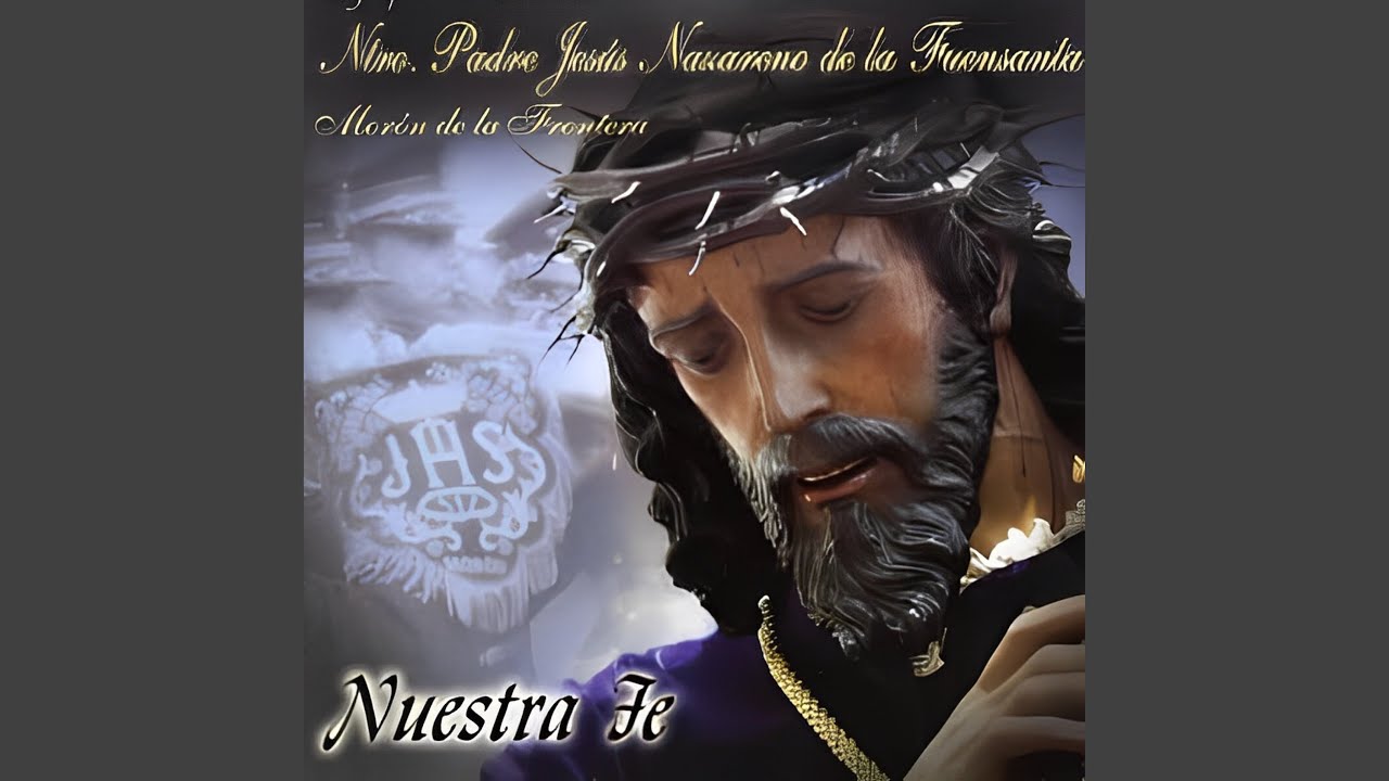 Nuestra Fe (cantada)