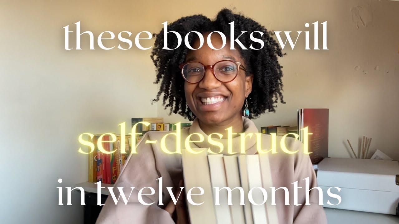 these books will self-destruct in twelve months💥