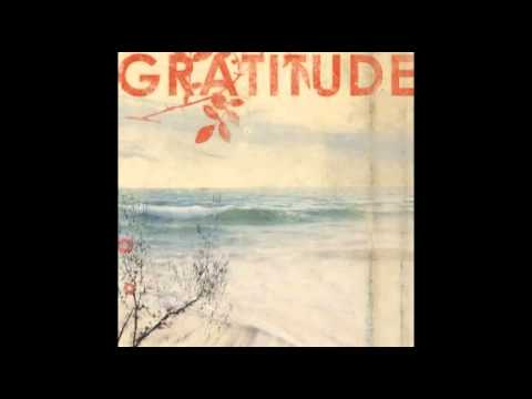 Gratitude — Gratitude - This is the Part