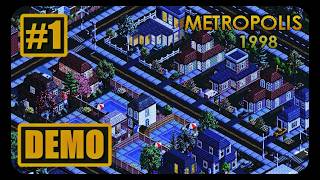 METRÓPOLIS 1998 |🏢 #1 ¿CITIES SKYLINES en PIXELART? 🏢| Demo