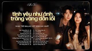 Details Nhạc Chill Nhẹ Nhàng - Nhạc Trẻ Ballad Chill Việt | Chọn Lọc 20 Bài Hát Tình Yêu Nhẹ Nhàng #5 Update
